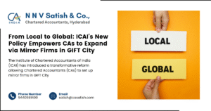 Read more about the article From Local to Global: How ICAI’s New Policy Empowers CAs to Expand via Mirror Firms in GIFT City