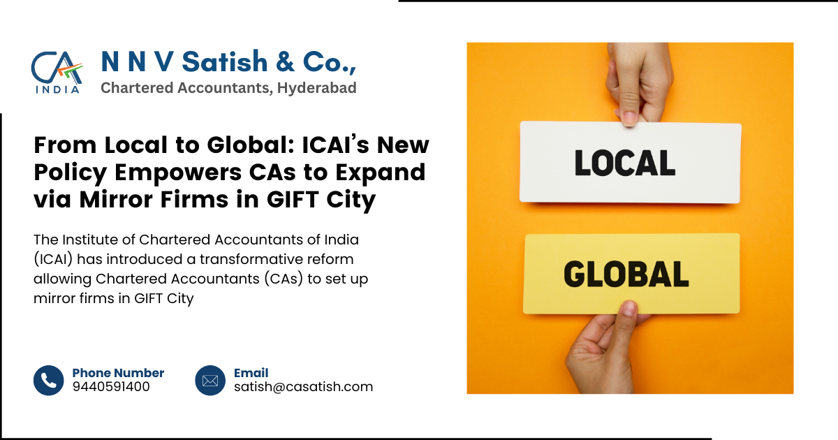 From Local to Global: How ICAI’s New Policy Empowers CAs to Expand via Mirror Firms in GIFT City